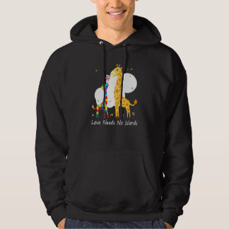 Autism Awareness Love Needs No Words Giraffe Suppo Hoodie