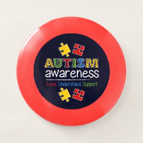 Autism Awareness Love Understand Support Wham_O Frisbee