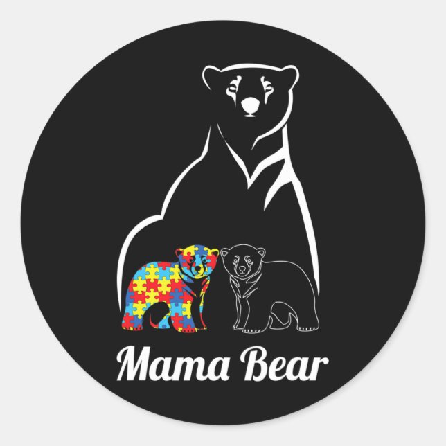 Autism Awareness Mama Bear Mom Autistic Child  Classic Round Sticker (Front)