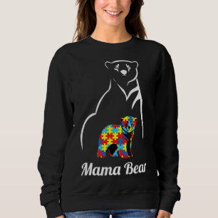 Autism Awareness Mama Bear Mom Sweatshirt