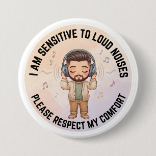 Autism Awareness Men Sensitive To Loud Noises Button