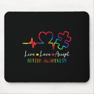 Autism Awareness Men Women Kids Live Love Accept T Mouse Pad