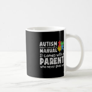 Autism Awareness Mom Dad Parents Autistic Kids Awa Coffee Mug