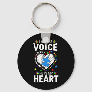 Autism Awareness Mom I Am His Voice He Is My Heart Keychain