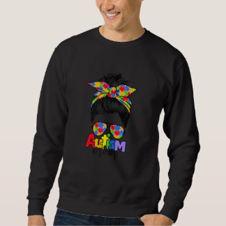 Autism Awareness Mom Life Messy Bun Sunglasses Ban Sweatshirt