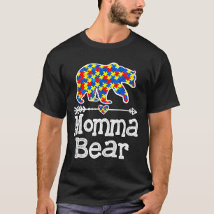 Autism Awareness Momma Bear Support Autistic Adult T-Shirt