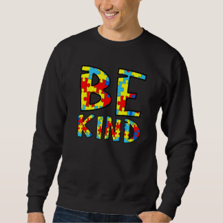 Autism Awareness Month April Autistic Acceptance B Sweatshirt