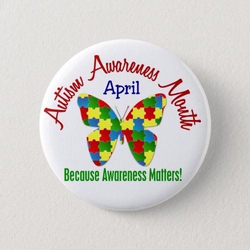 AUTISM AWARENESS MONTH APRIL Puzzle Butterfly Button