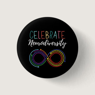 Autism Awareness Month Celebrate Neurodiversity Button