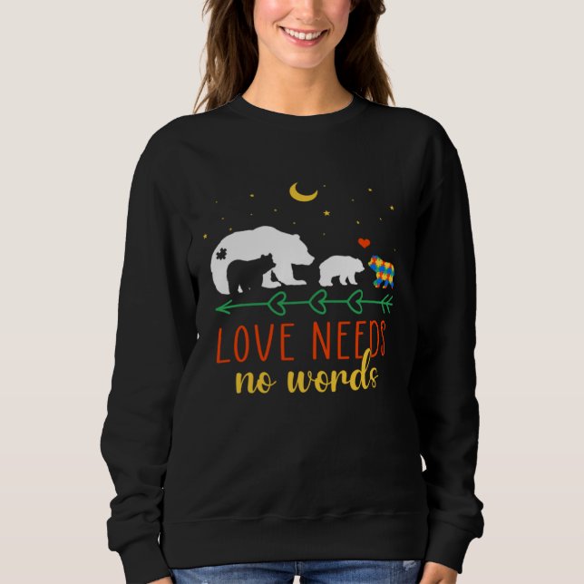 Autism Awareness Month Love Need No Words Puzzle B Sweatshirt (Front)