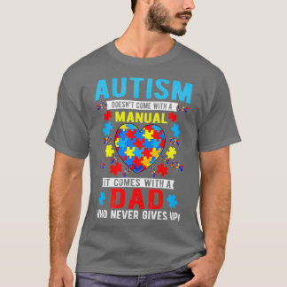 Autism Awareness Month Proud Autism Dad Papa Suppo T-Shirt