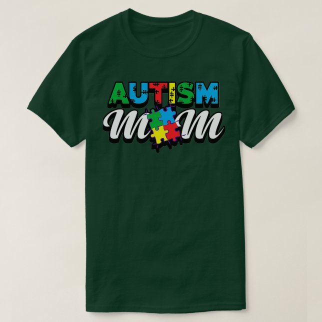 Autism Awareness Month Proud Autism Mom Dad Autist T-Shirt (Design Front)