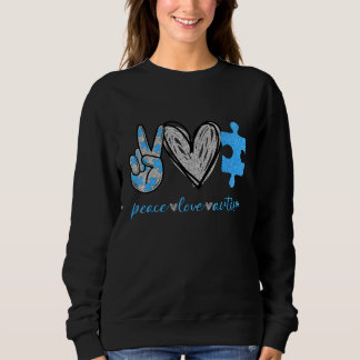 Autism Awareness Month Puzzle Piece Peace Love Aut Sweatshirt