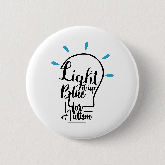 Autism Awareness Month Support Light It Up Blue Button (Front)
