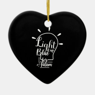 Autism Awareness Month Support Light It Up Blue Ceramic Ornament