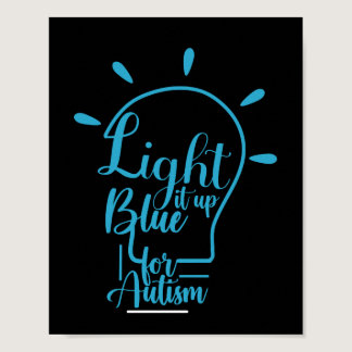 Autism Awareness Month Support Light It Up Blue Poster