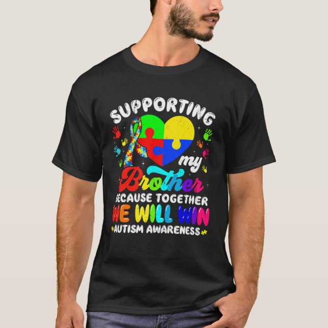 Autism Awareness Month Supporting My Brother Puzzl T-Shirt (Front)