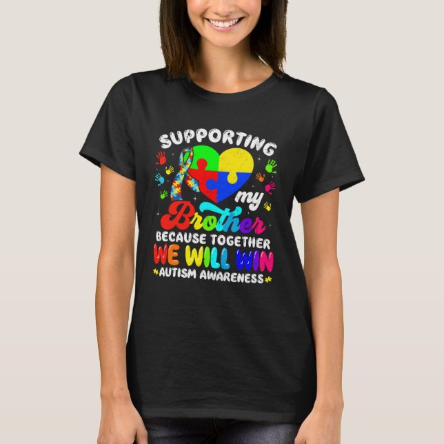 Autism Awareness Month Supporting My Brother Puzzl T-Shirt (Front)