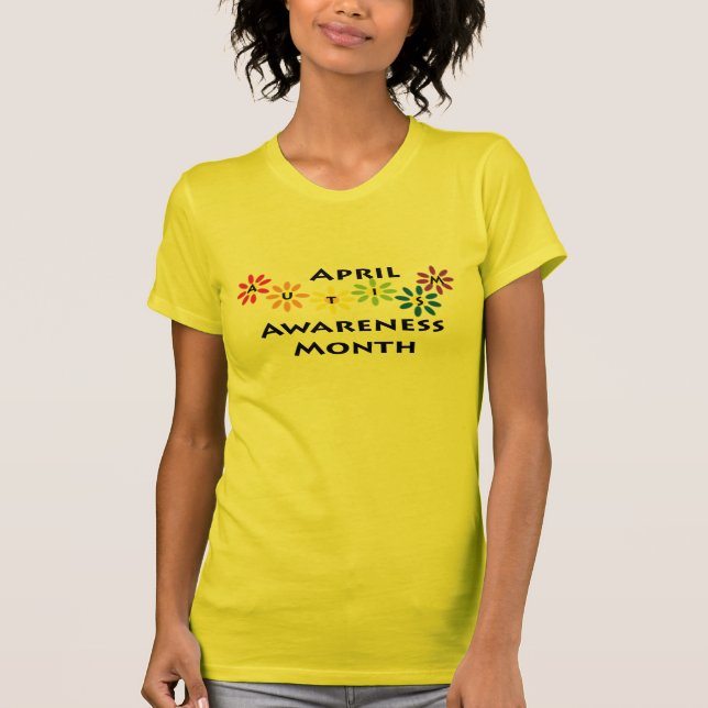 Autism Awareness Month T-Shirt (Front)