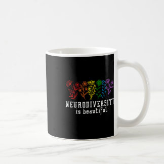Autism Awareness Neurodiversity Is Beautiful ADHD Coffee Mug