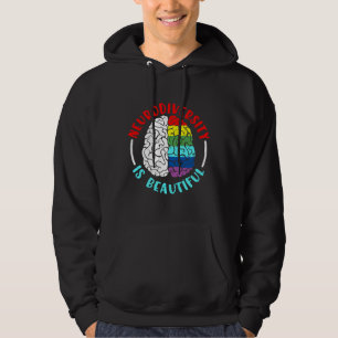 Autism Awareness Neurodiversity Is Beautiful Autis Hoodie