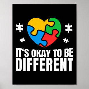 Autism Awareness Okay To Be Different Autistic Sup Poster