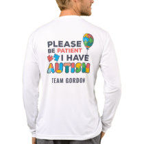 Autism Awareness Please Be Patient Custom Team Tri-Blend Shirt