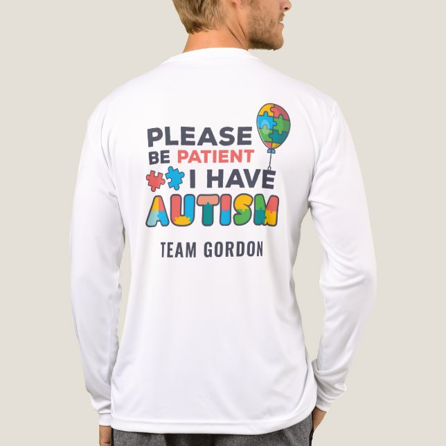 Autism Awareness Please Be Patient Custom Team Tri-Blend Shirt (Back)