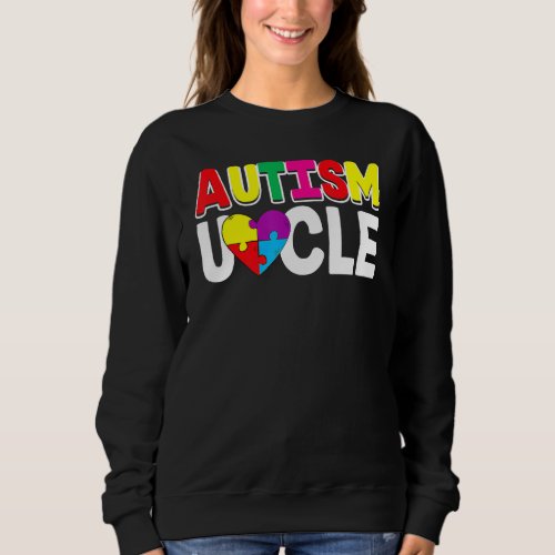 Autism Awareness Proud Autism Unclem Heart Puzzle  Sweatshirt