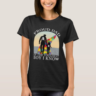 Autism Awareness Proud Dad Of The Toughest Boy I T-Shirt