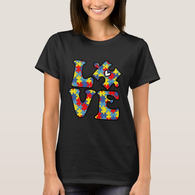 Autism Awareness Puzzle Pieces Love Autistic T-Shirt (Front)