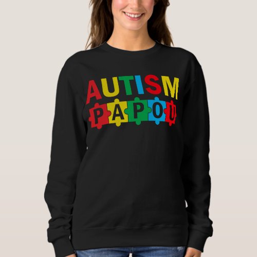 Autism Awareness Puzzle Ribbon Proud Autism Papou Sweatshirt