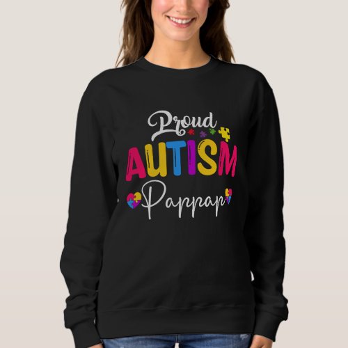 Autism Awareness Puzzle Ribbon  Proud Autism Pappa Sweatshirt