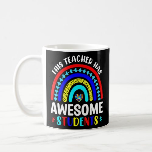 Autism Awareness Puzzle This Teacher Has Awesome S Coffee Mug