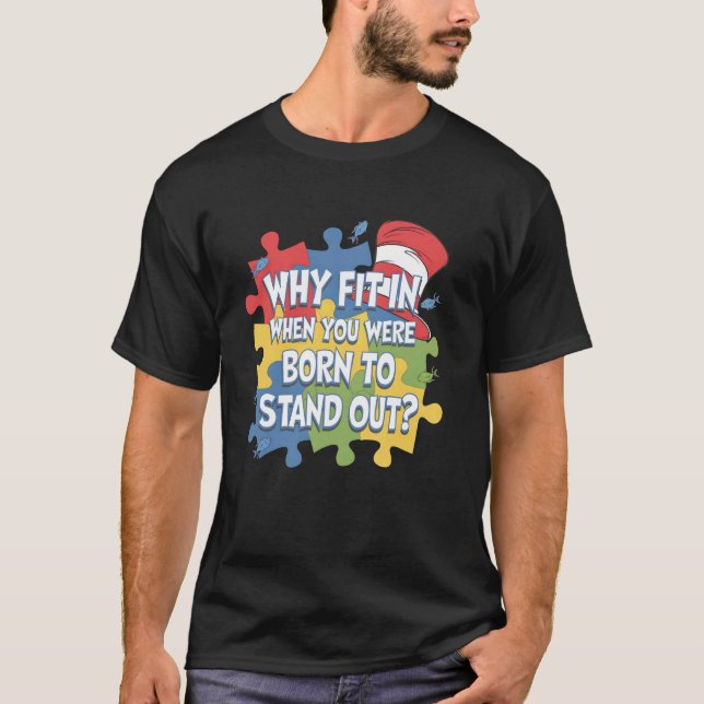 Autism Awareness Quote T-Shirt (Front)
