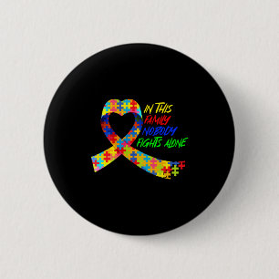 Autism Awareness Ribbon In This Family Nobody Figh Button