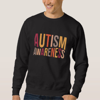 Autism Awareness S Heart Support Autistic Month Sweatshirt