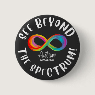 Autism Awareness - see beyond the spectrum Button