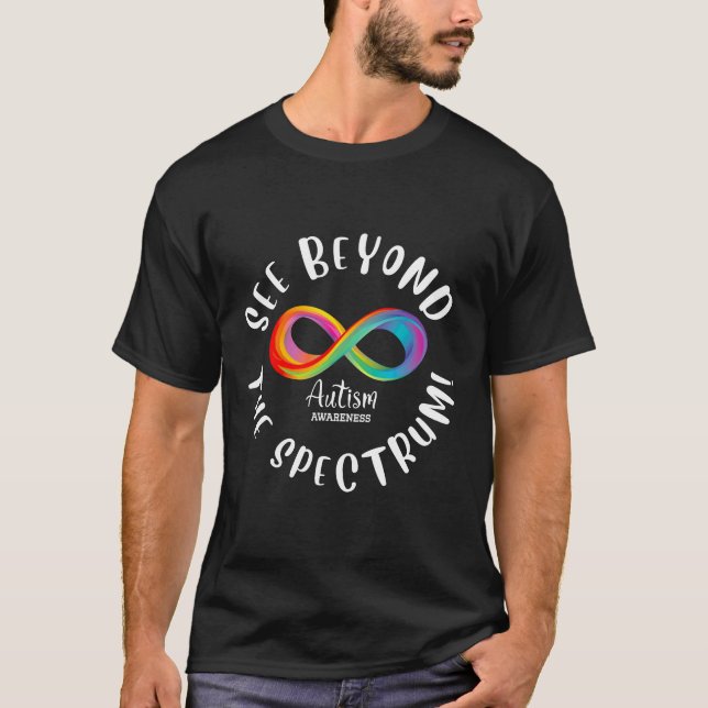 Autism Awareness - see beyond the spectrum T-Shirt (Front)