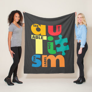 Autism Awareness See The Able Not the Label Fleece Blanket