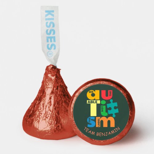 Autism Awareness See The Able Not The Label Hersheys Kisses