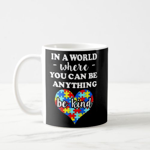 Autism awareness shirt _ Be Kind saying shirt Coffee Mug