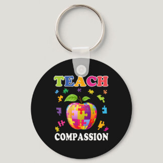 Autism Awareness Shirt For Teacher Teach Compassio Keychain
