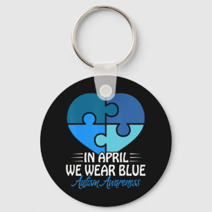 Autism Awareness Shirt In April we Wear Blue Autis Keychain