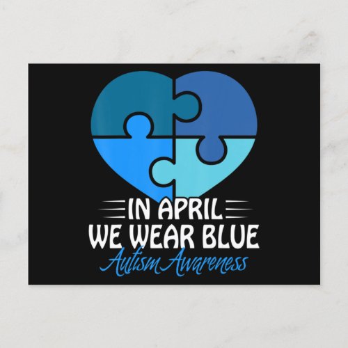 Autism Awareness Shirt In April we Wear Blue Autis Postcard