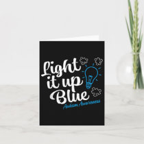 Autism Awareness Shirt Light It Up Blue Autism Awa Card