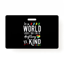 Autism Awareness Shirts - Be Kind Autism Awareness Badge