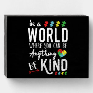 Autism Awareness Shirts - Be Kind Autism Awareness Wooden Box Sign