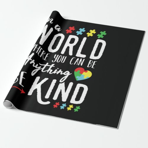 Autism Awareness Shirts _ Be Kind Autism Awareness Wrapping Paper