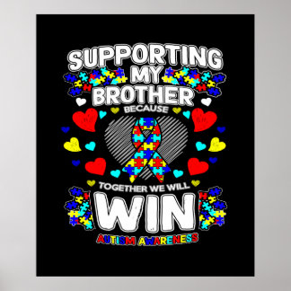 Autism Awareness Shirts For Brother Poster